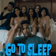 Go to Sleep