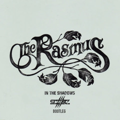 RASMUS- IN THE SHADOWS ( SCAARZ REMIX )