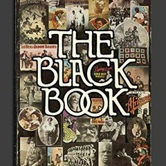 Get PDF 📚 The Black Book by  Middleton A. Harris,Ernest Smith,Morris Levitt,Roger Fu