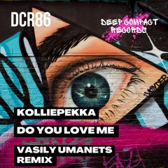 Do You Love Me (Original Mix)