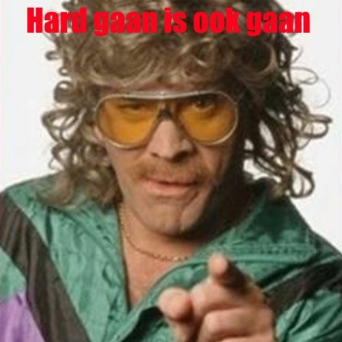 Hard Gaan Is Ook Gaan