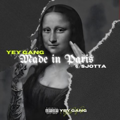 MADE IN PARIS (FT. SJOTTA)