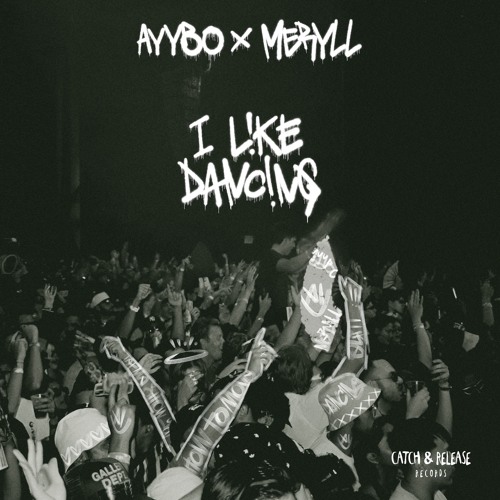 AYYBO x MERYLL - I Like Dancing