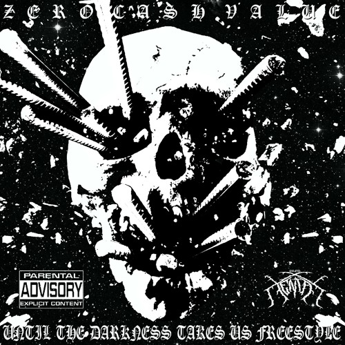 UNTIL THE DARKNESS TAKES US FREESTYLE