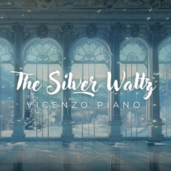 The Silver Waltz