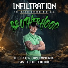 DJ CONTEST INFILTRATION FESTIVAL 2024 BY BROTHERHOOD