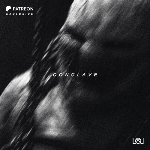 Conclave (Original Mix) [PATREON EXCLUSIVE]