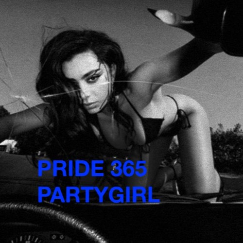 PRIDE365 (PARTY GIRL MIX)
