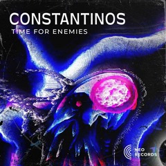 CONSTANTINOS - TIME FOR ENEMIES [NRTS17] (FREE DL)