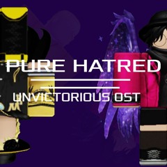 UNVICTORIOUS OST - PURE HATRED