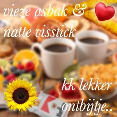VIEZE ASBAK & NATTE VISSTICK - KK LEKKER ONTBIJTJE  (EDIT)