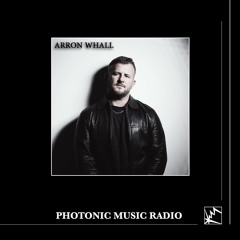 [Episode #012] Photonic Music Radio - Arron Whall
