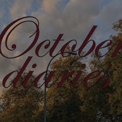 october diaries