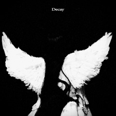 decay