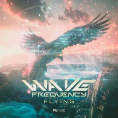 Wave Frequency - Flying