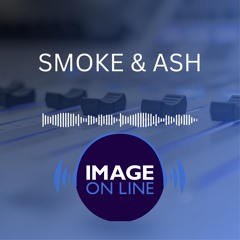 Smoke & Ash