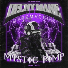 MYSTIC PIMP Ft.MVRKMVCHINX (PROD.CHVVV)