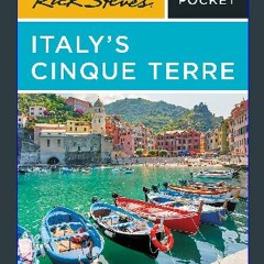 [Read Pdf] 📕 Rick Steves Pocket Italy's Cinque Terre [EBOOK EPUB KIDLE]
