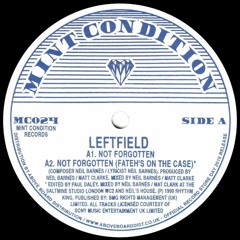 Leftfield - Not Forgotten (HUD Remix)