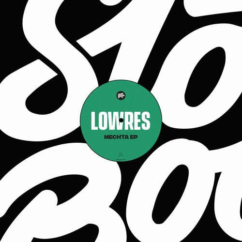 Lowres / Mechta EP Lowres / Mechta EP