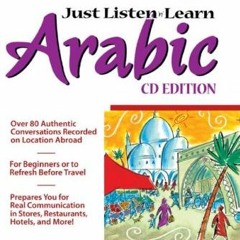 [Free] EBOOK 📨 Just Listen 'n' Learn Arabic, 2E Package (Book + 3CDs): The Fastest W