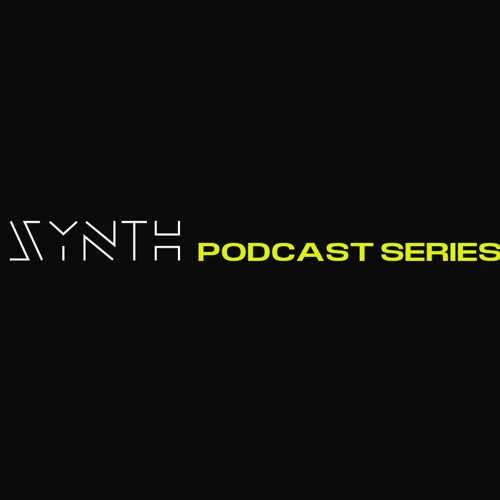 SYNTH Podcast Series