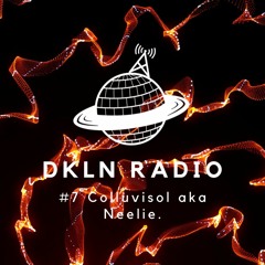 DKLN Radio #7: Colluvisol aka Neelie. - Take A Deep Step