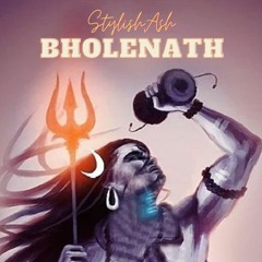 Stylish Ash - Bholenath 3 (Bum Bum Bhole) New Hindi Rap Song 2022