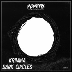 Krimma - Dark Circles (OUT NOW)