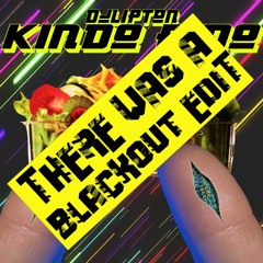 Kindo Pido: There Was A Blackout Edit