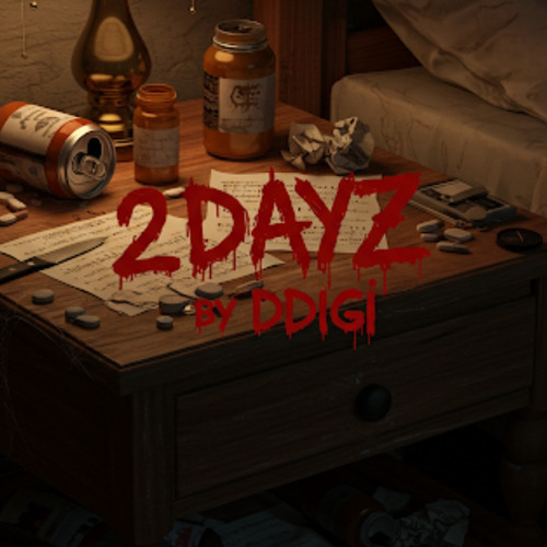 2DAYZ (Prod. By C.T.R)