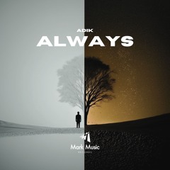 ADIK - Always