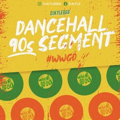 Dj Kyle868 Dancehall 90s Segment