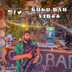 CoCo Bar Vibes Feat Axamsaxman