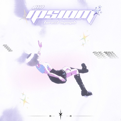 IPSIOM - Forest Nymph (lxvly. Remix) [RUNNER UP]