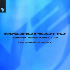 Mauro Picotto - Komodo (Lee Runham Remix)