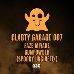 FAZE MIYAKE - GUNPOWDER (SPOOKY UKG REFIX) OUT 30/5/25