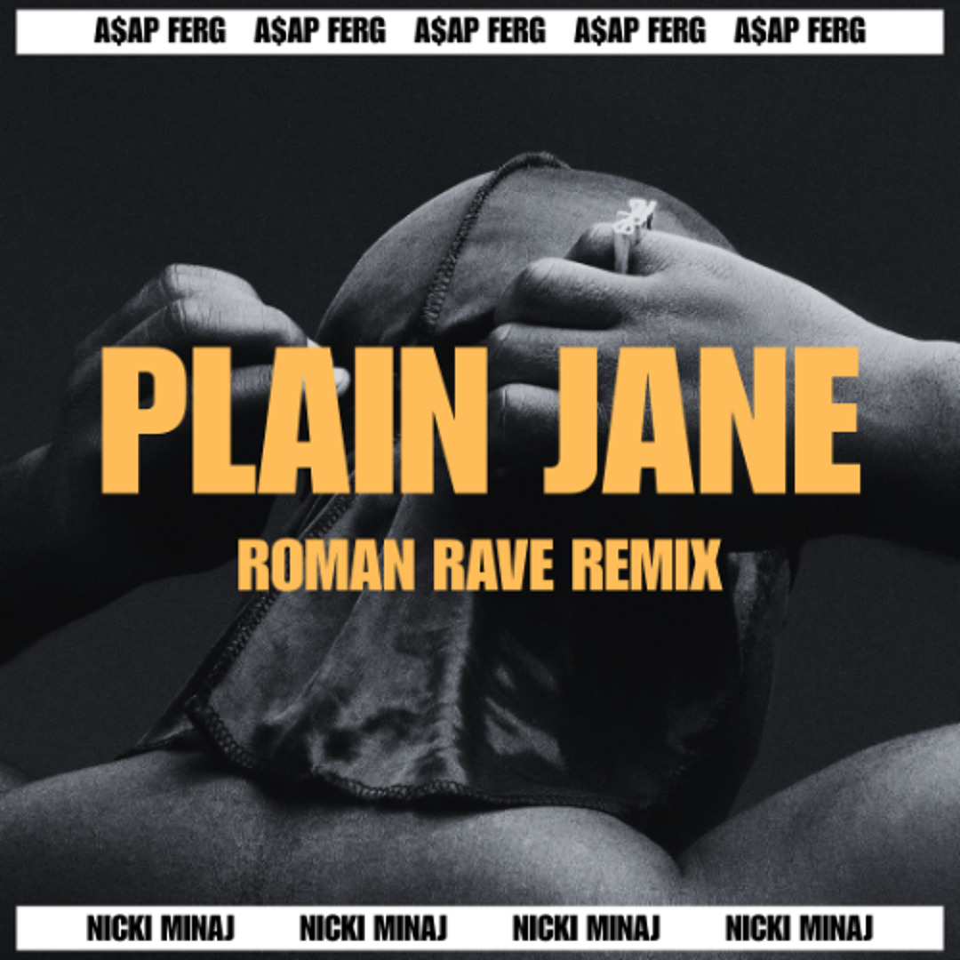 Stream Plain Jane (Roman Rave Remix) [FREE DL] by Roman Rave | Listen ...