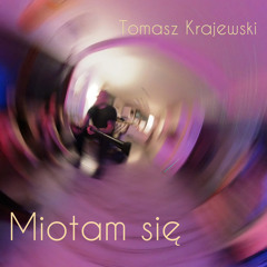Miotam siię.mp3