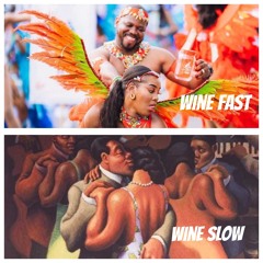 WINE FAST, WINE SLOW