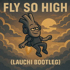 fly so high