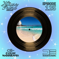 The House Grind EP125