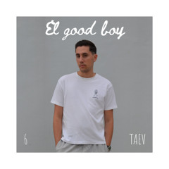6. El good boy