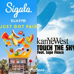 Just Touch The Sky (Sigala X Kanye X Lupe Fiasco)