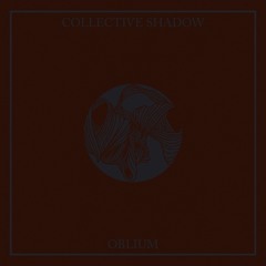 Collective Shadow (live)