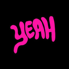YEAH