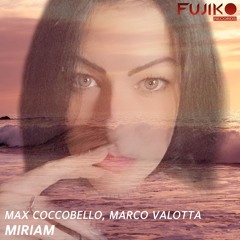 Marco Valotta & Max Coccobello - MIRIAM  (Extended Mix)