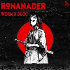 RONANADER ft. BUCK