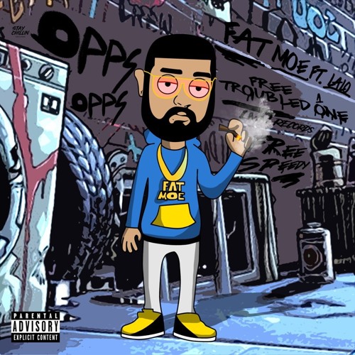 OPPS - FAT MOE Feat LaloKC