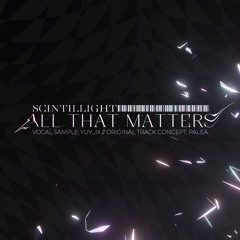 All That Matters (YUY Vocal Version)